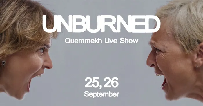 Unburned: QUEMMEKH live show